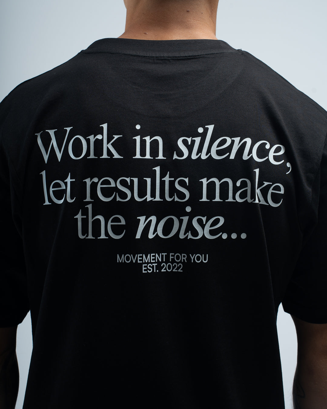OVERSIZE TRAINING WORK IN SILENCE LET RESULTS BLACK