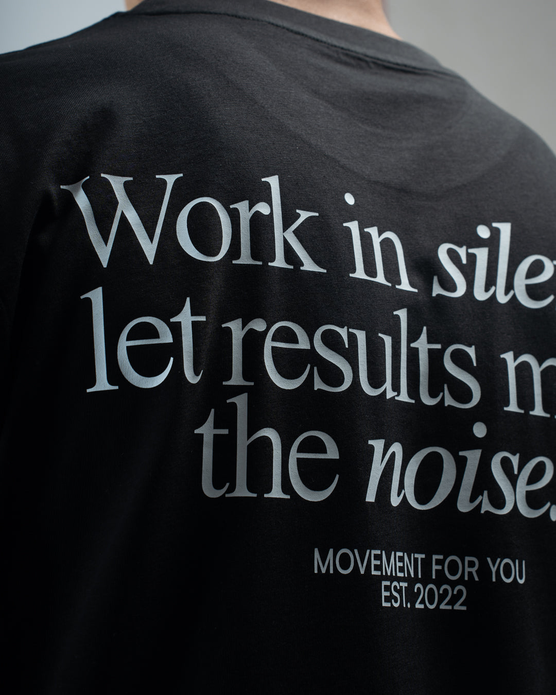 OVERSIZE TRAINING WORK IN SILENCE LET RESULTS BLACK